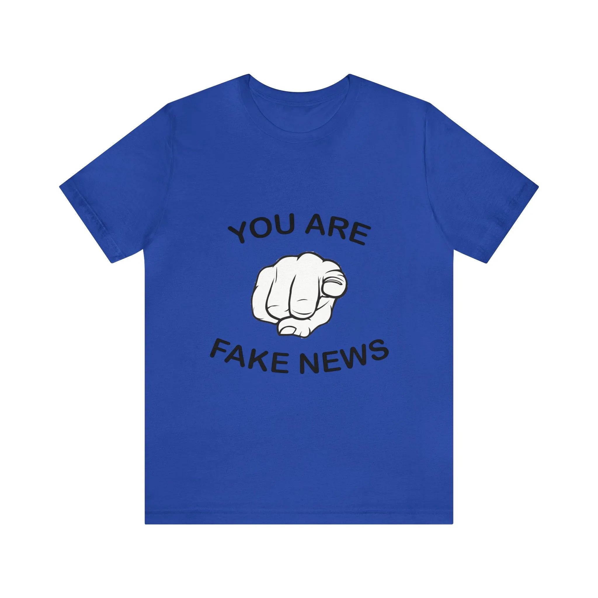 You Are Fake News! Premium Short Sleeve T-Shirt